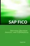 SAP Fico Interview Questions, Answers, and Explanations cover