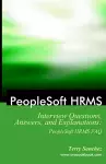 PeopleSoft HRMS Interview Questions, Answers, and Explanations cover