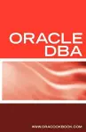 Oracle DBA Interview Questions, Answers, and Explanations cover