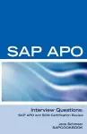 SAP Apo Interview Questions, Answers, and Explanations cover