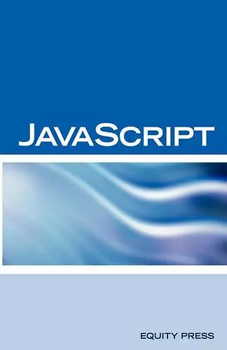 JavaScript Interview Questions, Answers, and Explanations cover