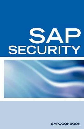 SAP Security Interview Questions, Answers, and Explanations cover