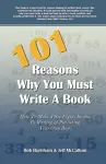 101 Reasons Why You Must Write a Book cover