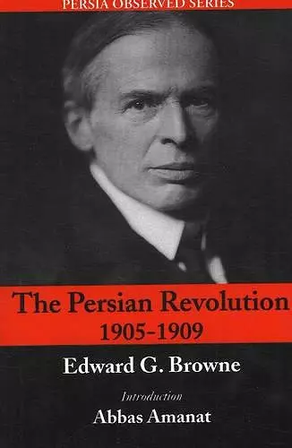 Persian Revolution 1905-1909, 2nd Edition cover