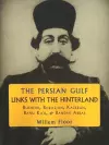 Persian Gulf -- Links with the Hinterland cover
