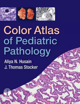 Color Atlas of Pediatric Pathology cover