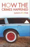 How the Crimes Happened cover