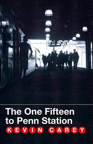 The One Fifteen to Penn Station cover