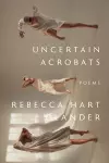 Uncertain Acrobats cover