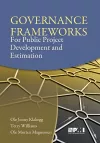 Governance Frameworks for Public Project Development and Estimation cover