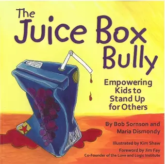 The Juice Box Bully cover