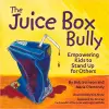 The Juice Box Bully cover