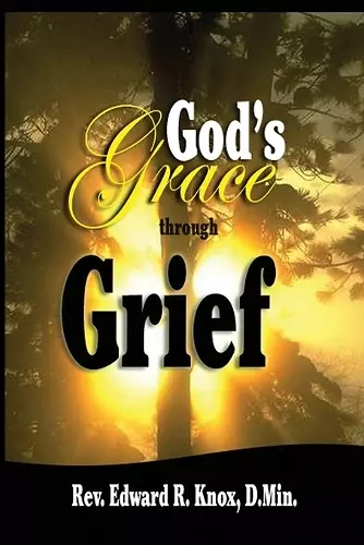 God's Grace Through Grief cover