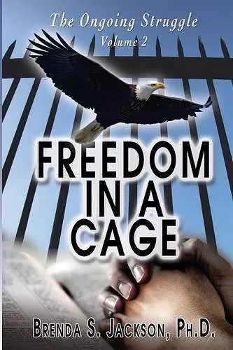 Freedom in a Cage cover