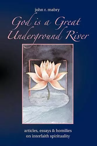 God is a Great Underground River cover