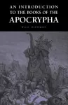 An Introduction to the Books of the Apocrypha cover