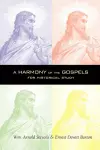 A Harmony of the Gospels cover