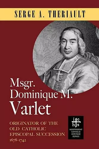 Msgr. Dominique M. Varlet cover