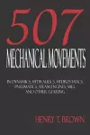 Five Hundred and Seven Mechanical Movements cover