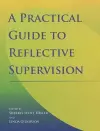 A Practical Guide to Reflective Supervision cover