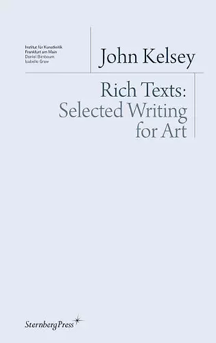 Rich Texts – Selected Writing for Art cover