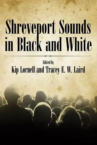 Shreveport Sounds in Black and White cover