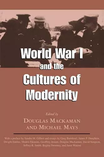 World War I and the Cultures of Modernity cover