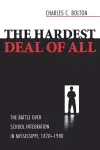 The Hardest Deal of All cover