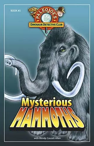 Mysterious Mammoths cover