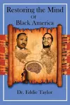 Restoring the Mind of Black America cover