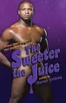 The Sweeter The Juice cover