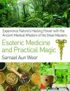 Esoteric Medicine and Practical Magic cover