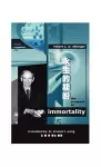 The Prospect of Immortality in Bilingual American English and Traditional Chinese 永生的期盼 美式英文-繁體中文雙語版本 cover