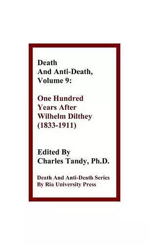 Death and Anti-Death, Volume 9 cover