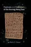 Festivals and Calendars of the Ancient Near East cover