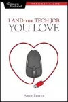 Land the Tech Job You Love cover