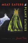 Meat Eaters & Plant Eaters cover