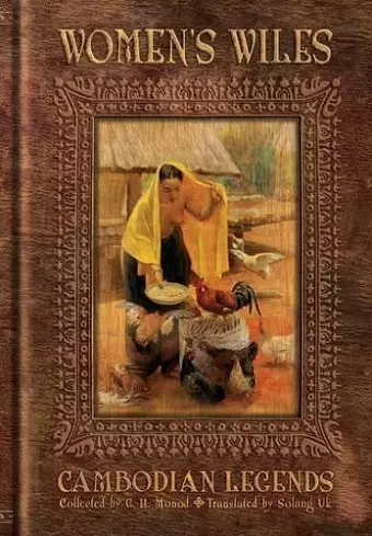 Women's Wiles - Cambodian Legends Collected by G. H. Monod cover