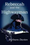 Rebeccah and the Highwayman cover