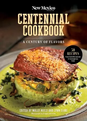 The New Mexico Magazine Centennial Cookbook cover