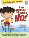 I Just Don't Like the Sound of No!  Activity Guide for Teachers cover