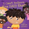 I Can't Believe You Said That! cover
