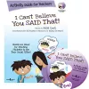 I Can't Believe You Said That! Activity Guide for Teachers cover