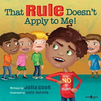 That Rule Doesn't Apply to Me cover