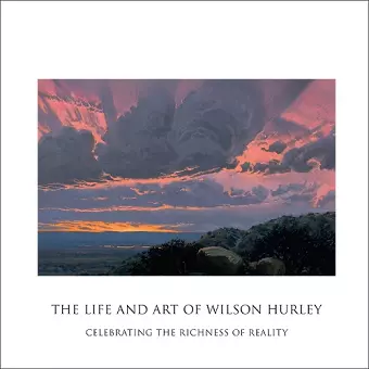 The Life and Art of Wilson Hurley cover