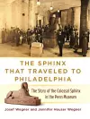 The Sphinx That Traveled to Philadelphia cover