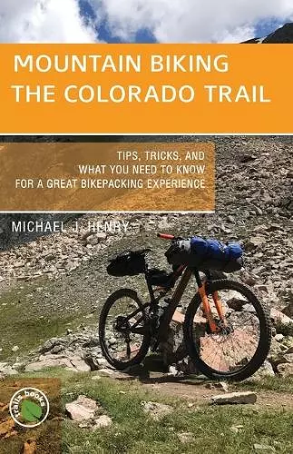 Mountain Biking the Colorado Trail cover