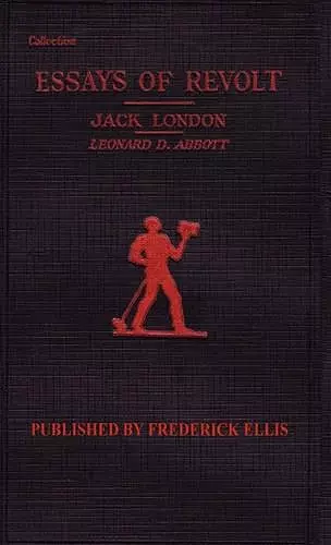 London's Essays of Revolt cover