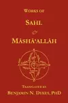 Works of Sahl & Masha'allah cover