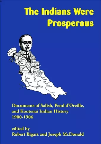The Indians Were Prosperous cover